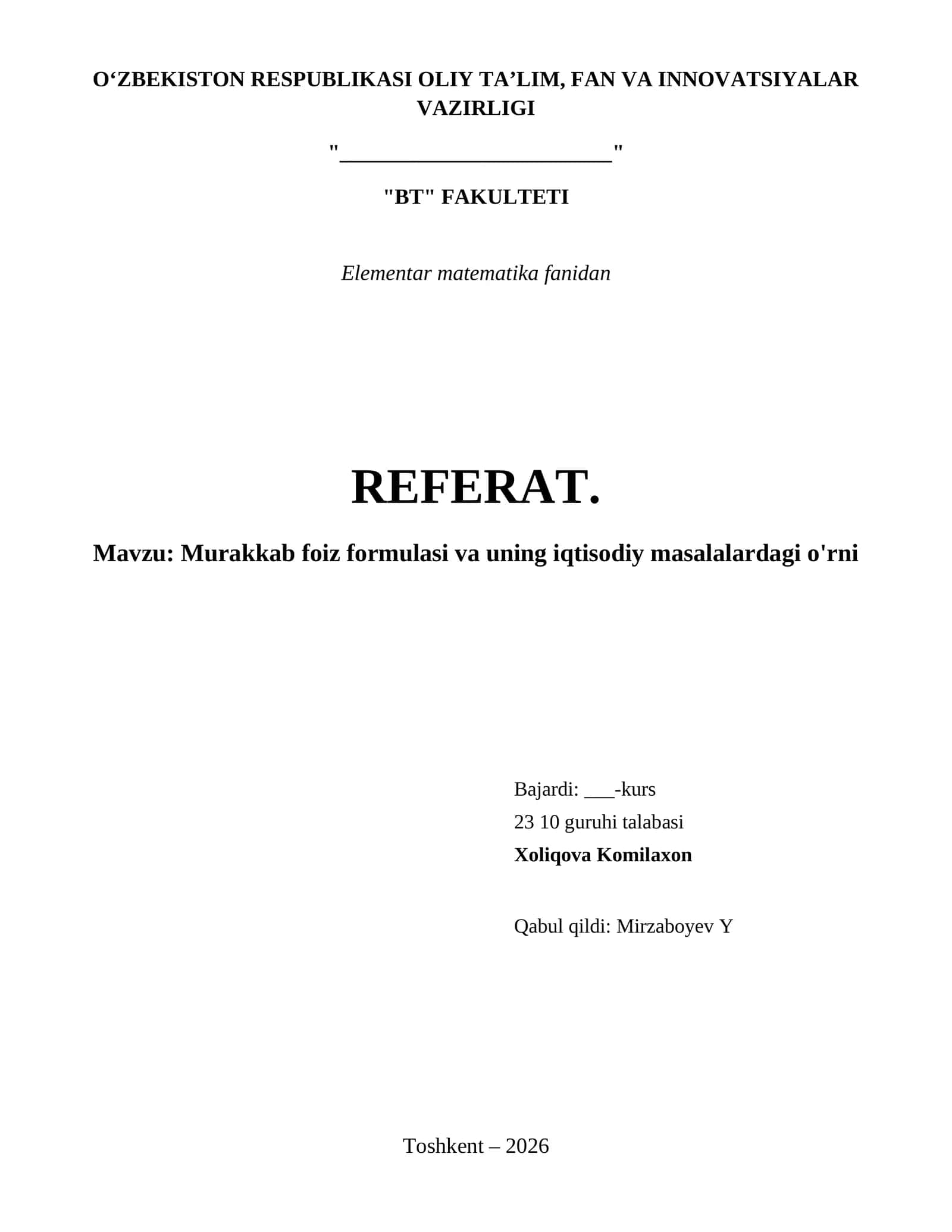 Murakkab foiz formulasi va uning iqtisodiy masalalardagi o'rni