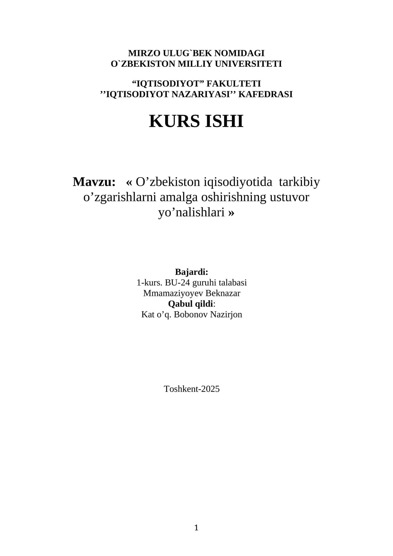 O’zbekiston iqisodiyotida tarkibiy o’zgarishlarni amalga oshirishning ustuvor yo’nalishlari