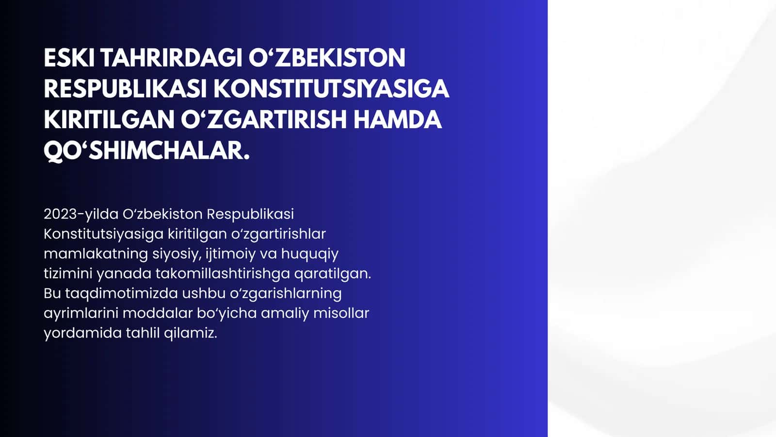 ESKI TAHRIRDAGI O‘ZBEKISTON RESPUBLIKASI KONSTITUTSIYASIGA KIRITILGAN O‘ZGARTIRISH HAMDA QO‘SHIMCHALAR.