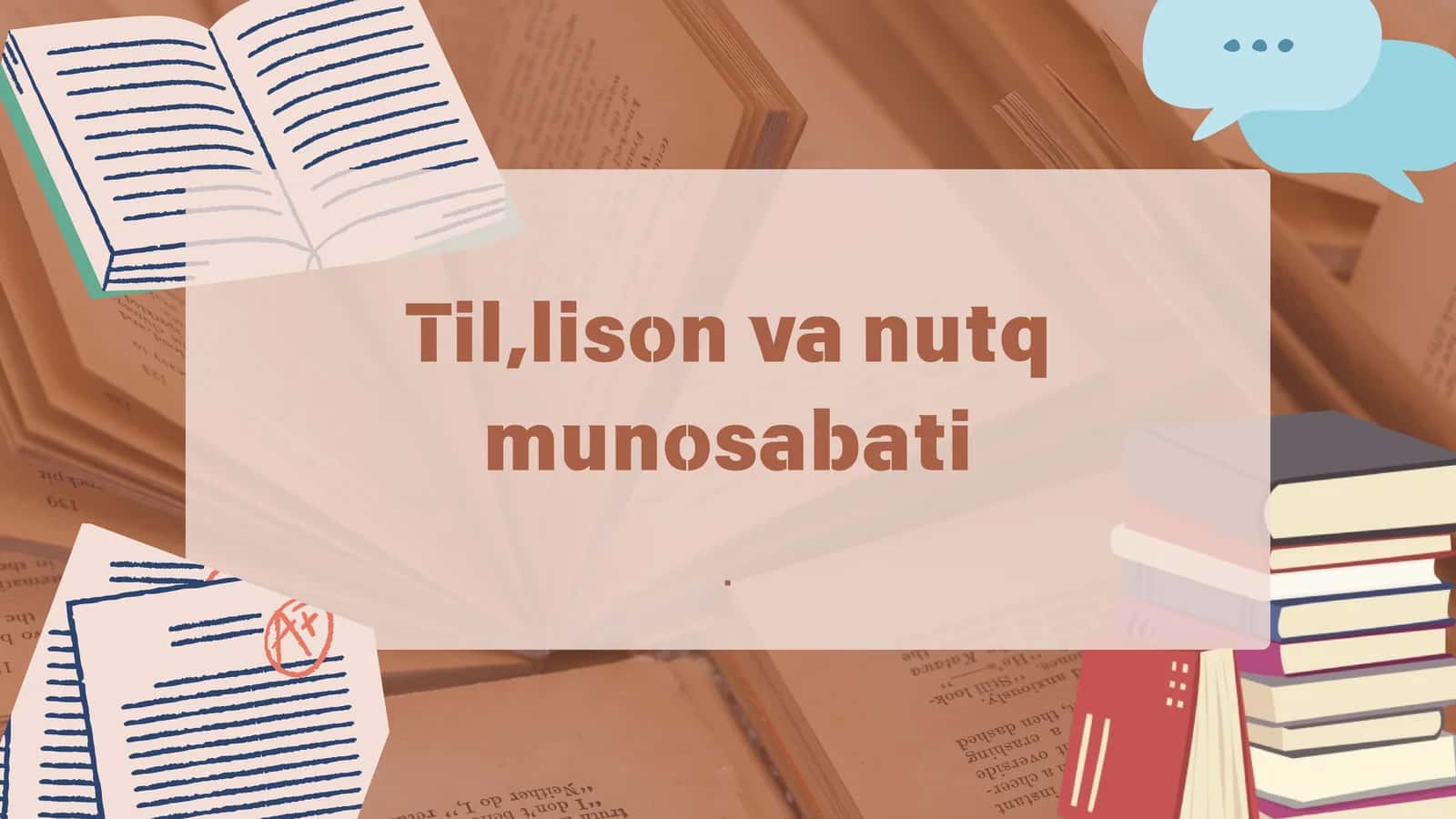 Til,lison va nutq munosabati