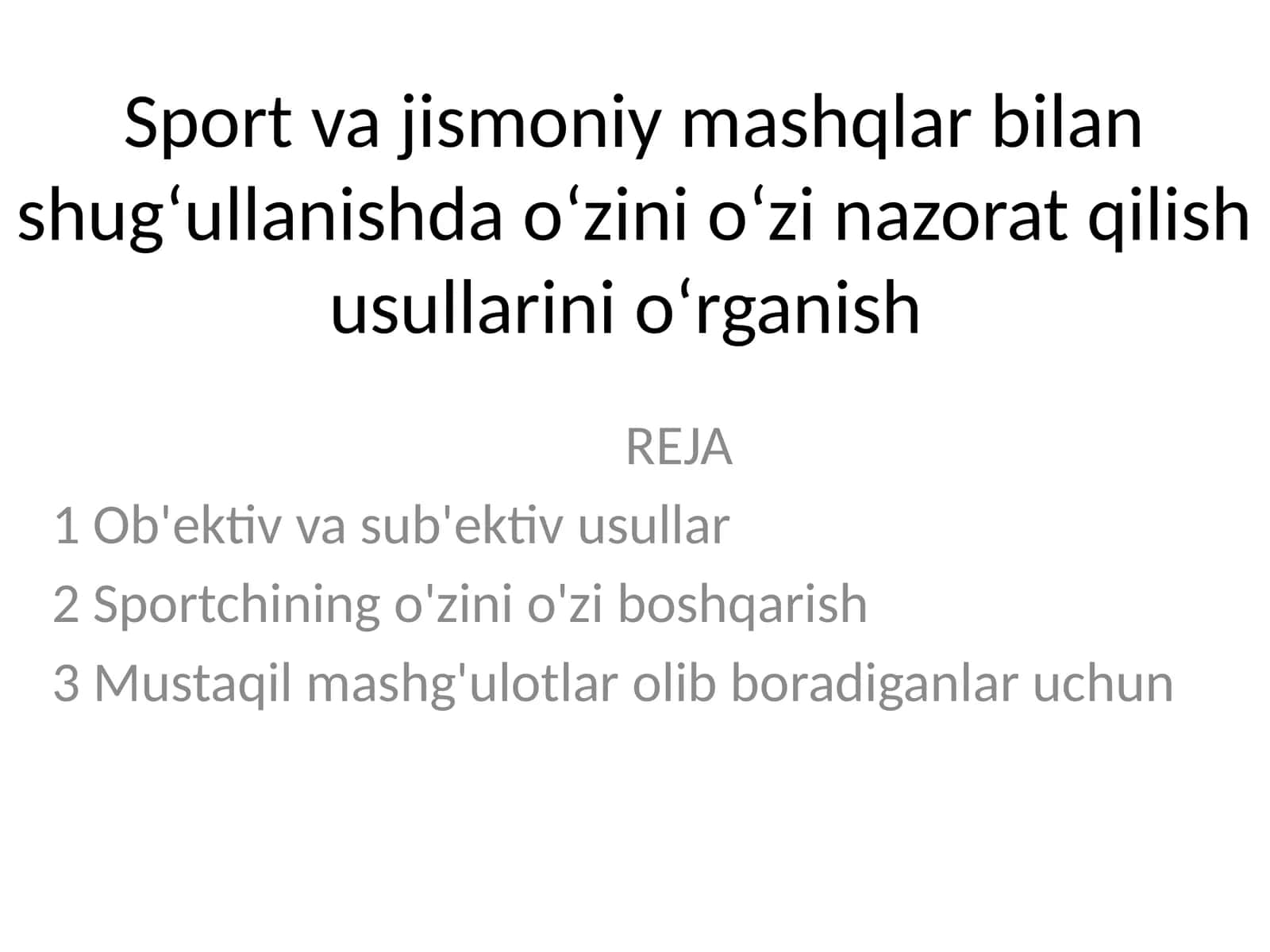 Jismoniy mashqlar bilan shug'ullanish uchun usullar