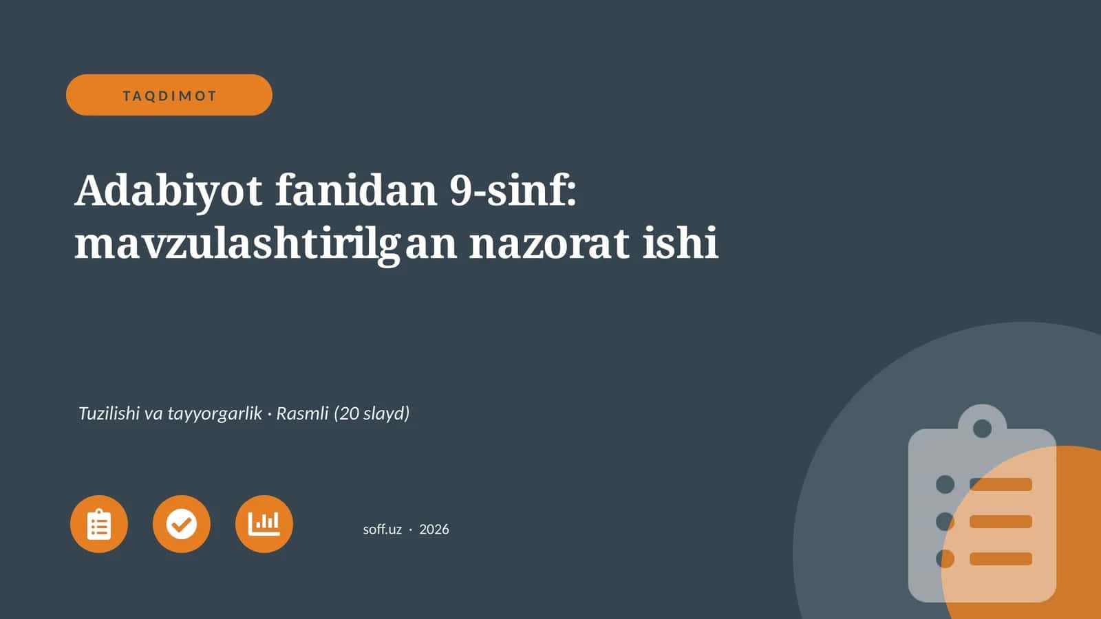 Adabiyot fanidan 9-sinf: mavzulashtirilgan nazorat ishi