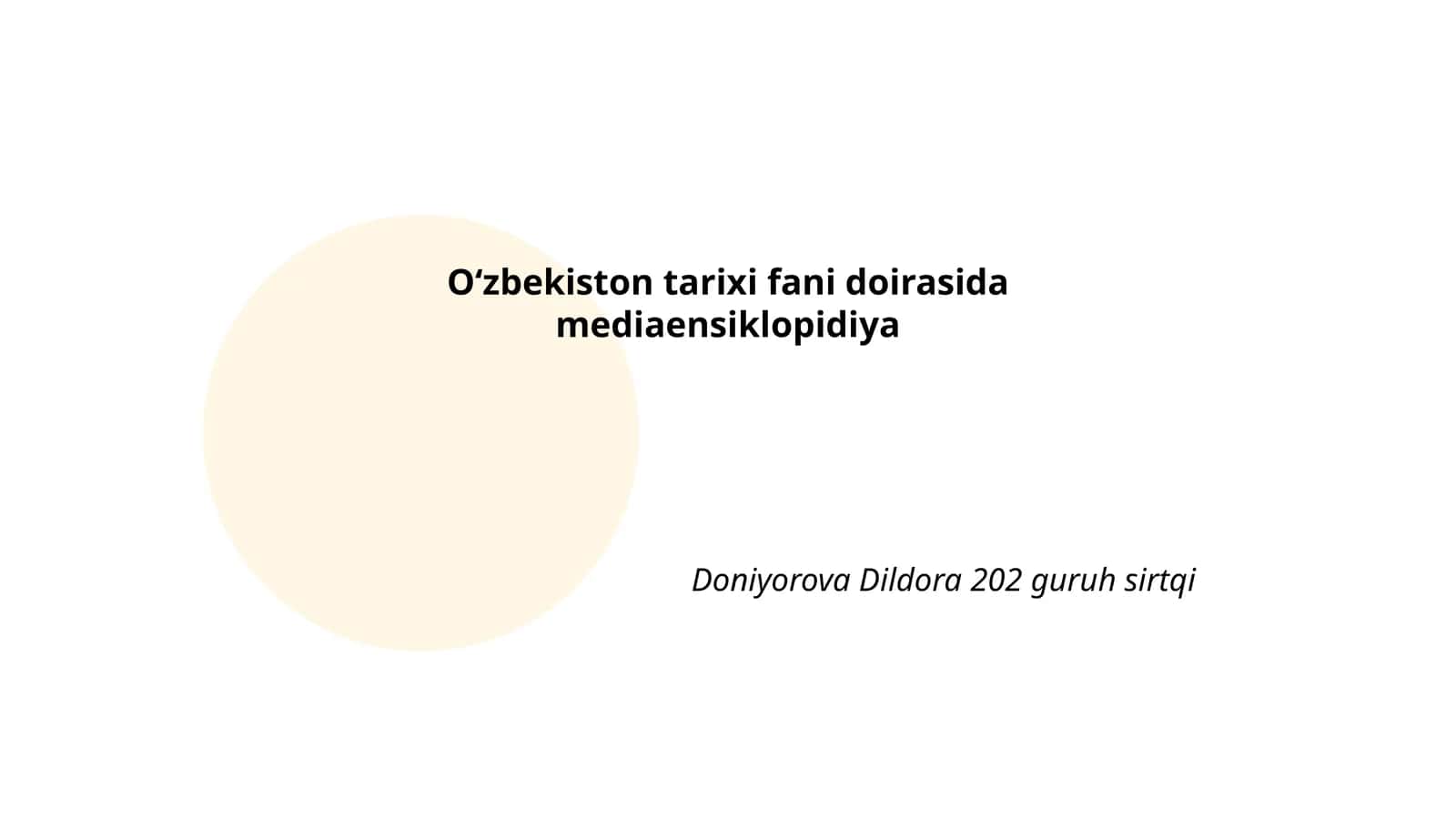 Oʻzbekiston tarixi fani doirasida mediaensiklopidiya