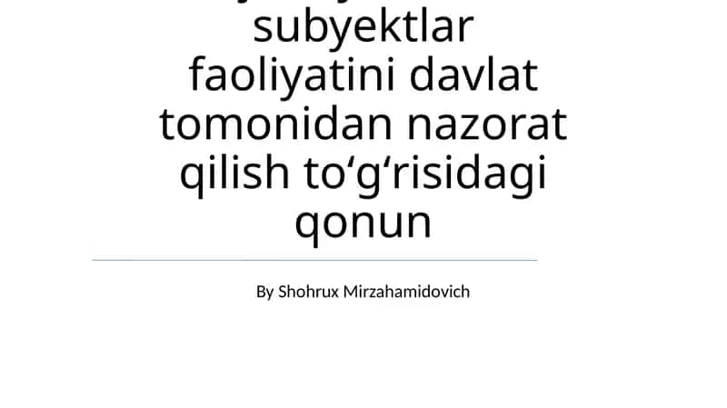 Xoʻjalik yurituvchi subyektlar faoliyatini davlat tomonidan nazorat qilish toʻgʻrisidagi qonun