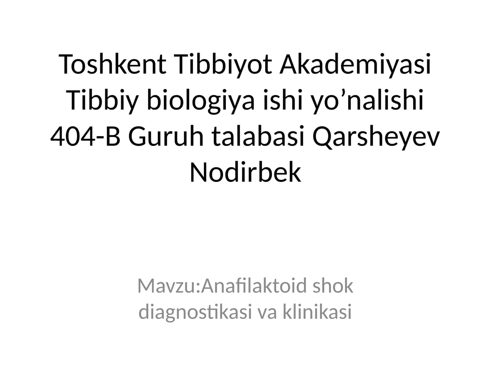 Anafilaktoid shok diagnostikasi va klinikasi