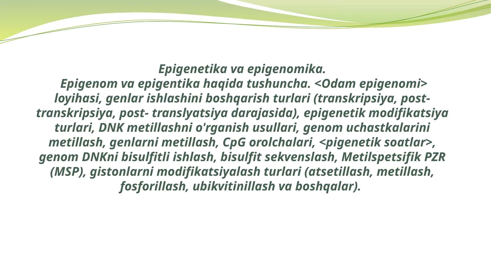 Epigenetika va epigenomika.