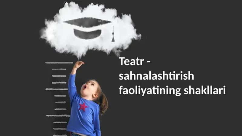 Sahnalashtirish faoliyatining shakllari