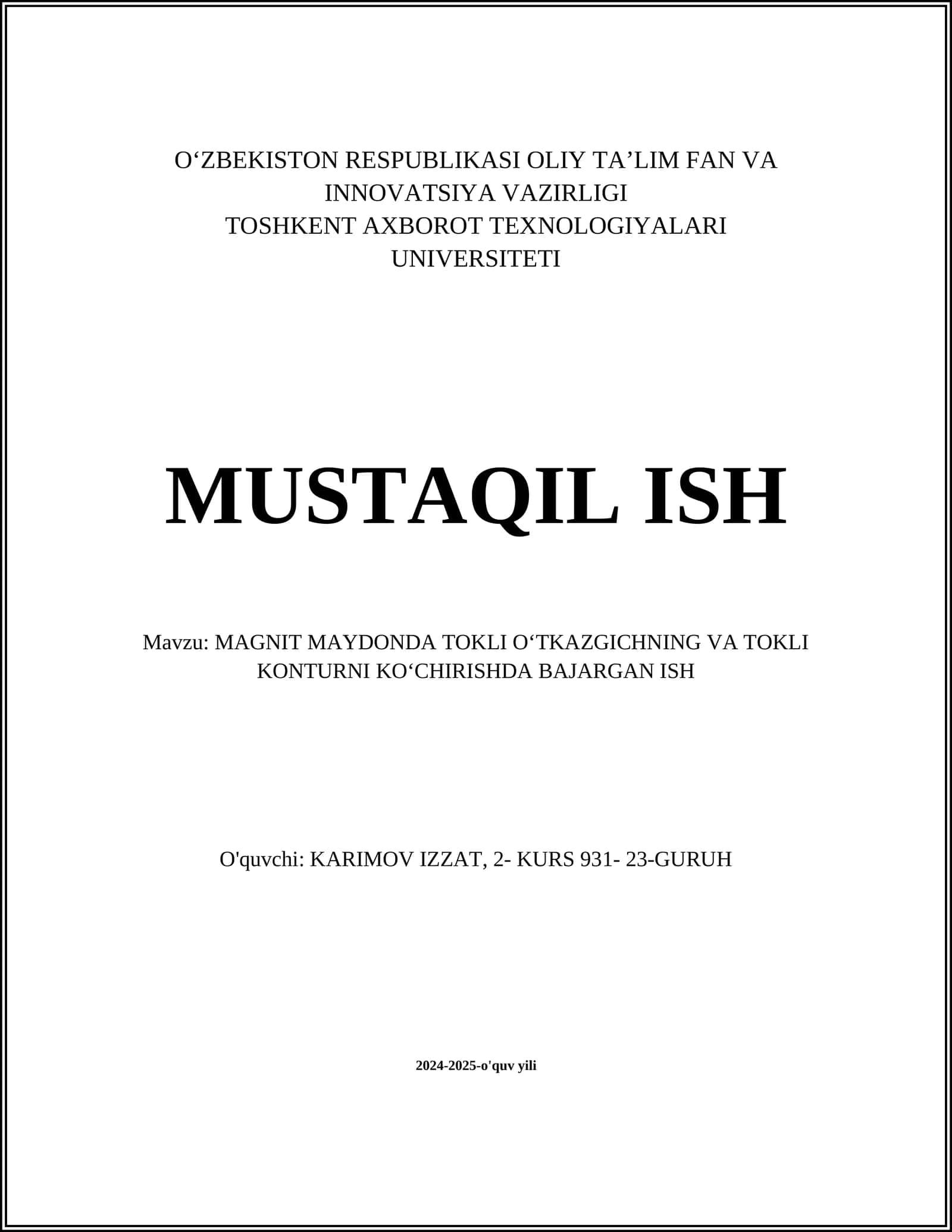 MAGNIT MAYDONDA TOKLI O‘TKAZGICHNING VA TOKLI KONTURNI KO‘CHIRISHDA BAJARGAN ISH