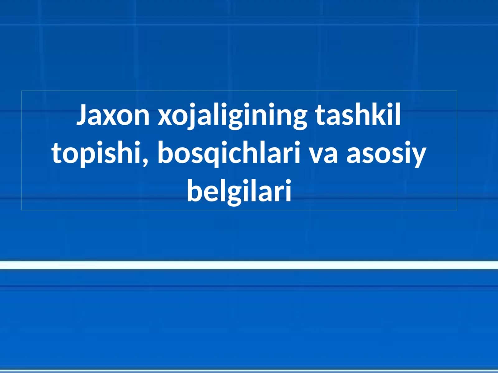 Jaxon xojaligining tashkil topishi, bosqichlari va asosiy belgilari