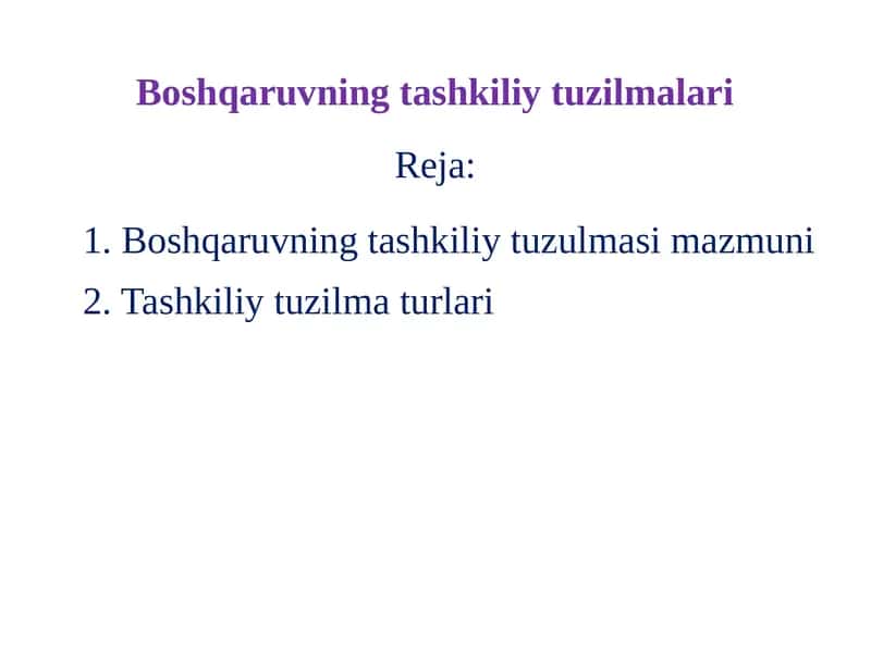 Boshqaruvning tashkiliy tuzilmalari