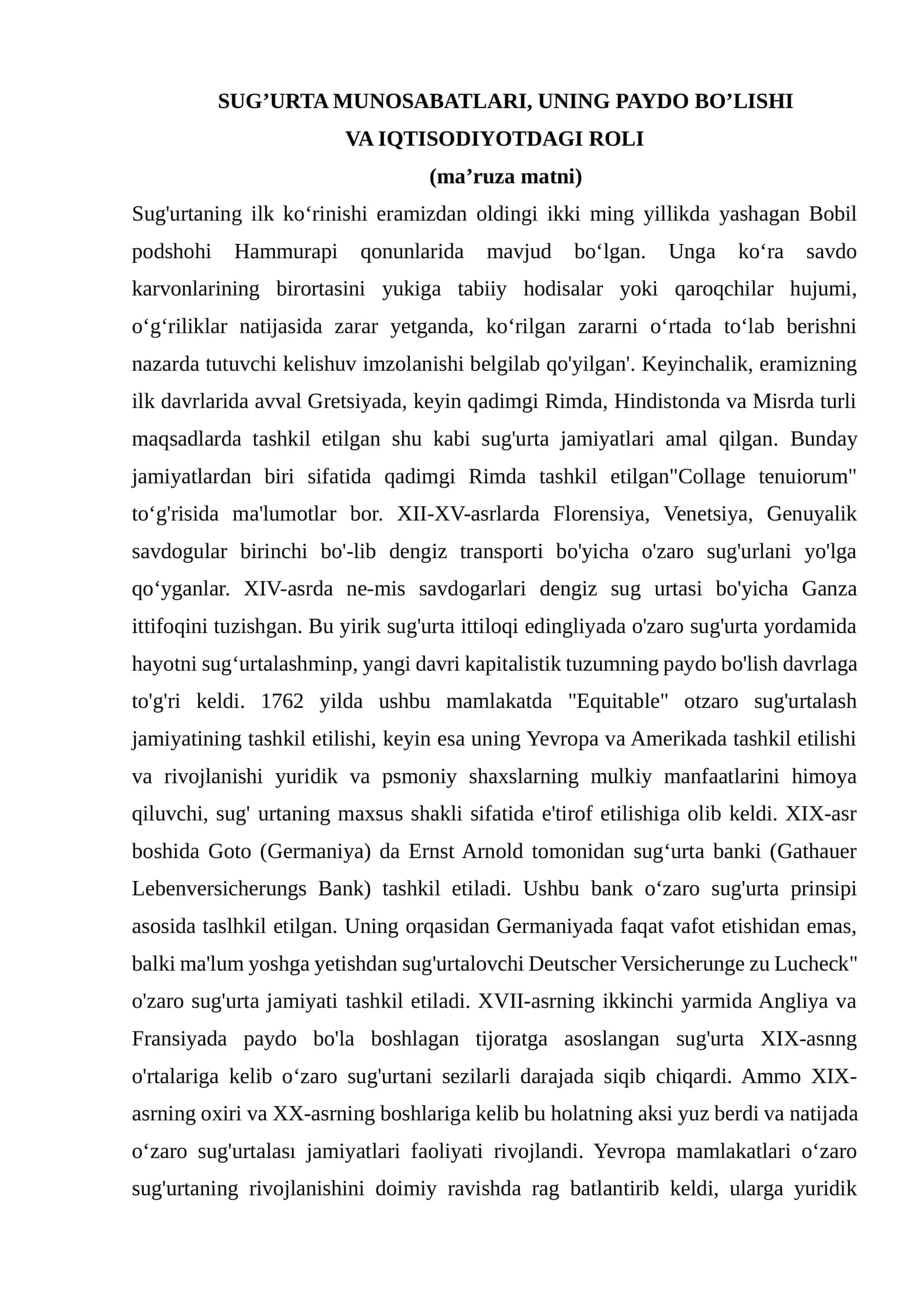SUG’URTA MUNOSABATLARI, UNING PAYDO BO’LISHI VA IQTISODIYOTDAGI ROLI