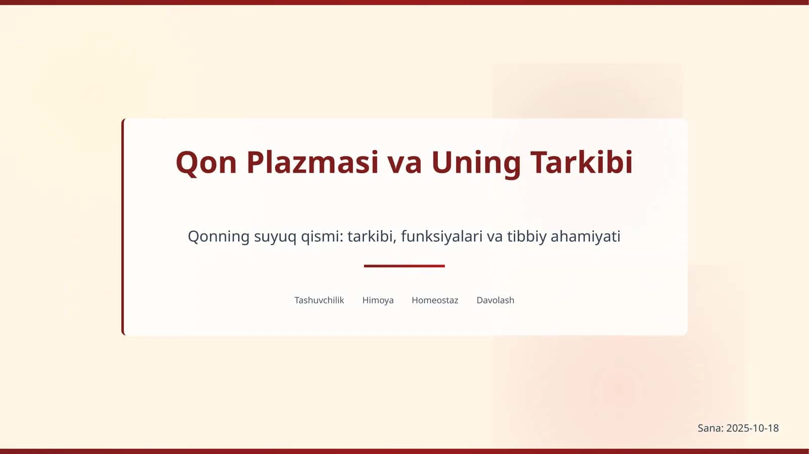 Qon Plazmasi va Uning Tarkibi