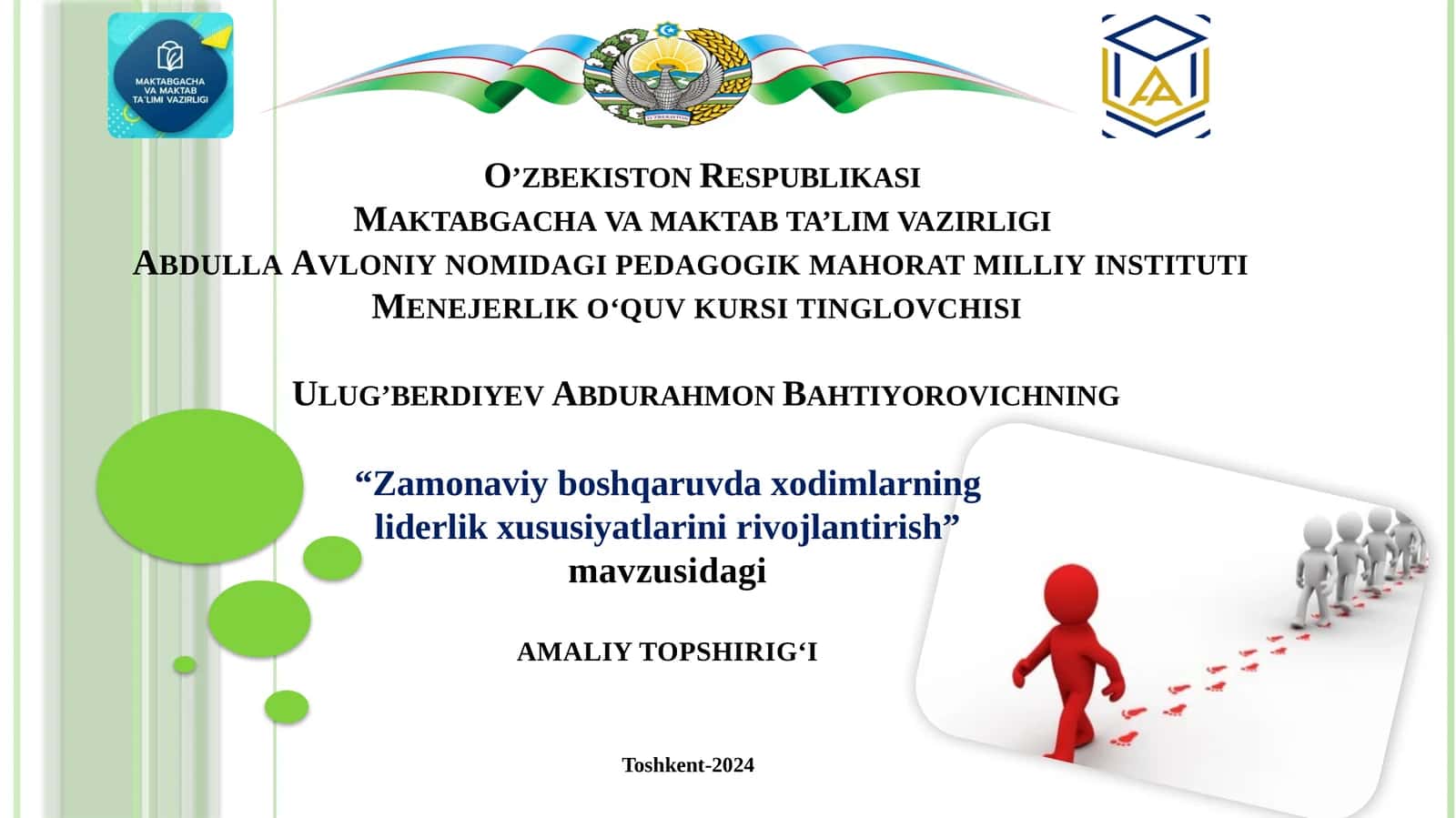 Zamonaviy boshqaruvdaxodimlarningliderlikxususiyatlarinirivojlantirish
