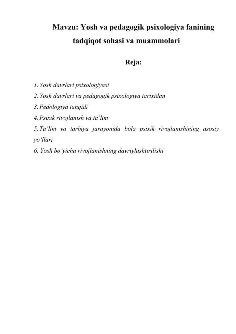 Yosh va pedagogik psixologiya fanining tadqiqot sohasi va muammolari