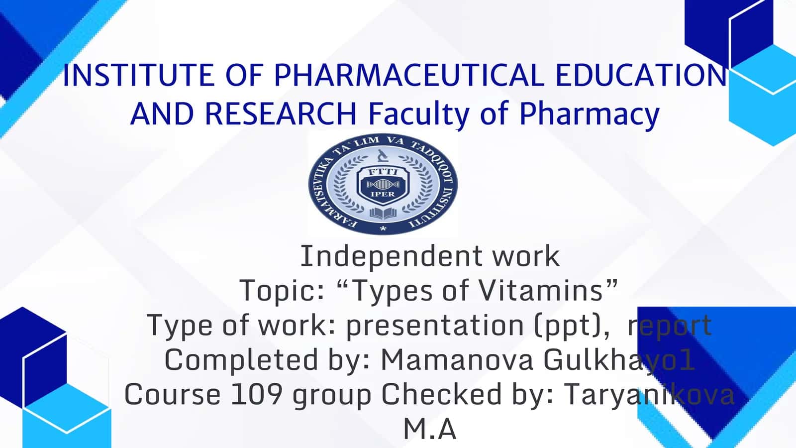 Types of Vitamins Presentation and Report