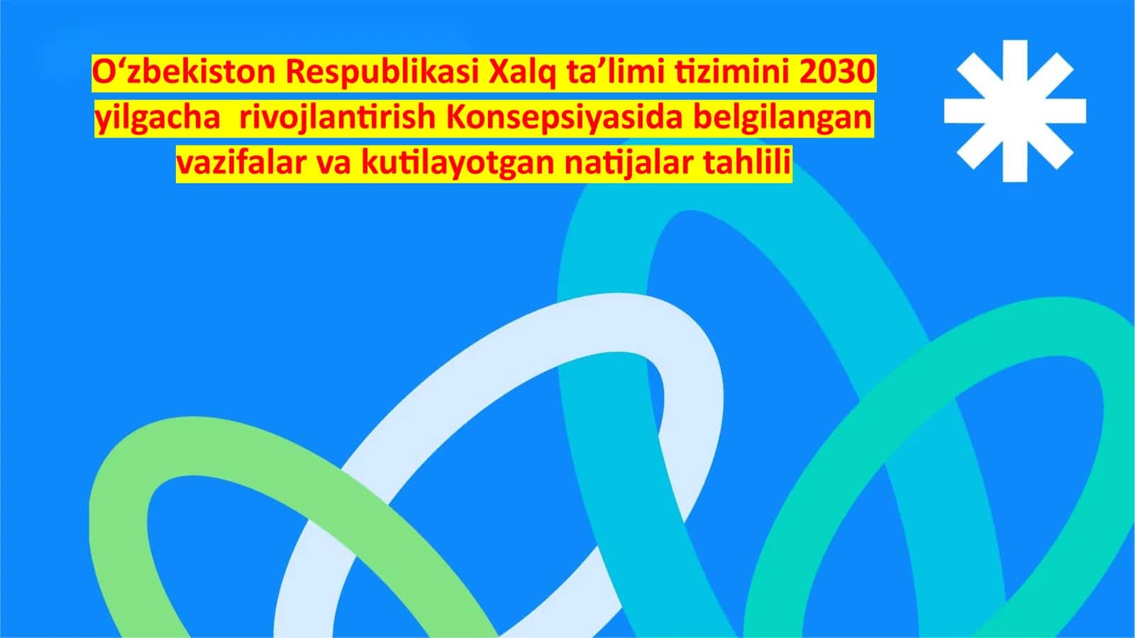 O‘zbekiston Respublikasi Xalq ta’limi tizimini 2030 yilgacha PISA reytingida