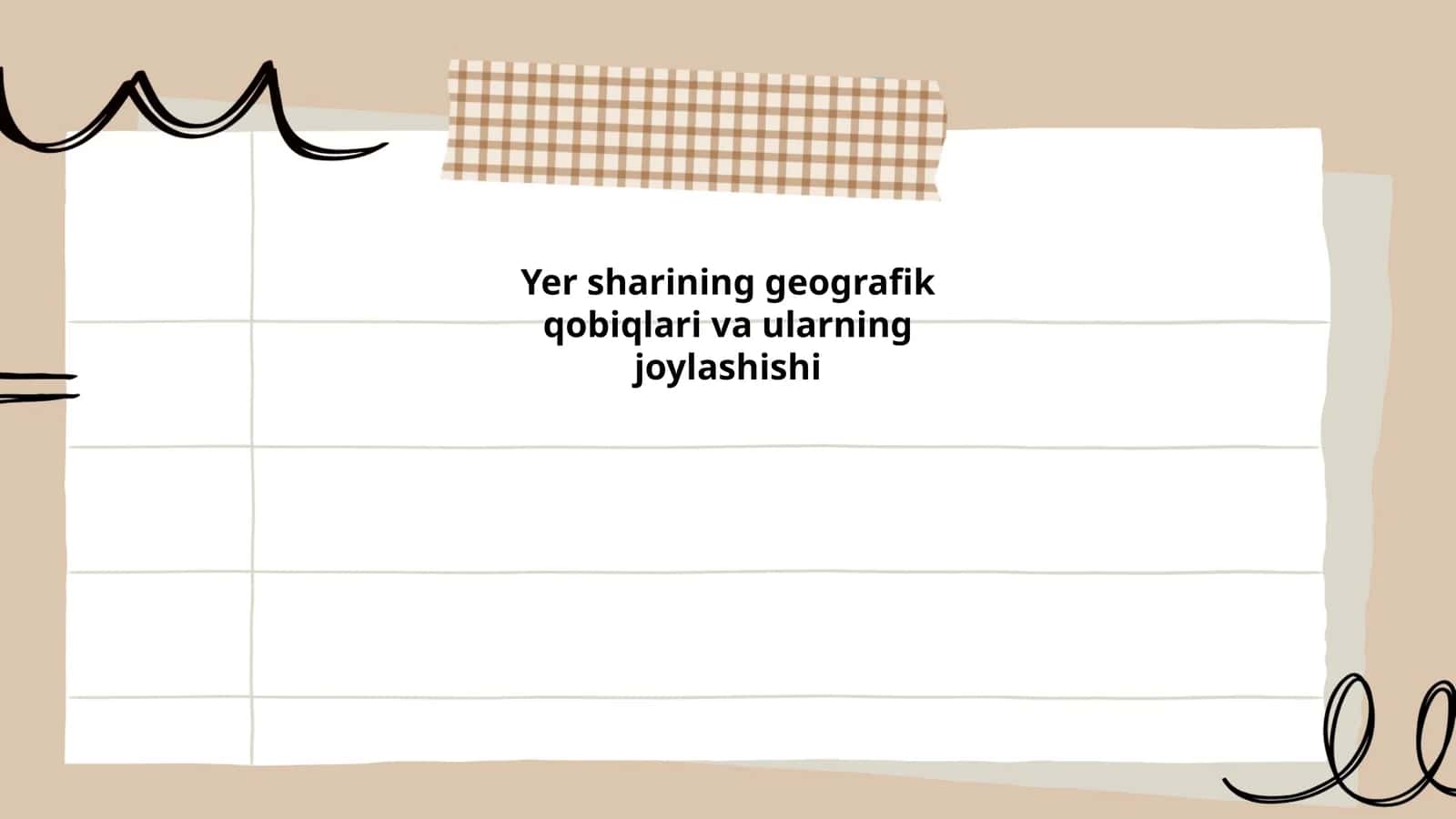 Yer sharining geografik qobiqlari va ularning joylashishi