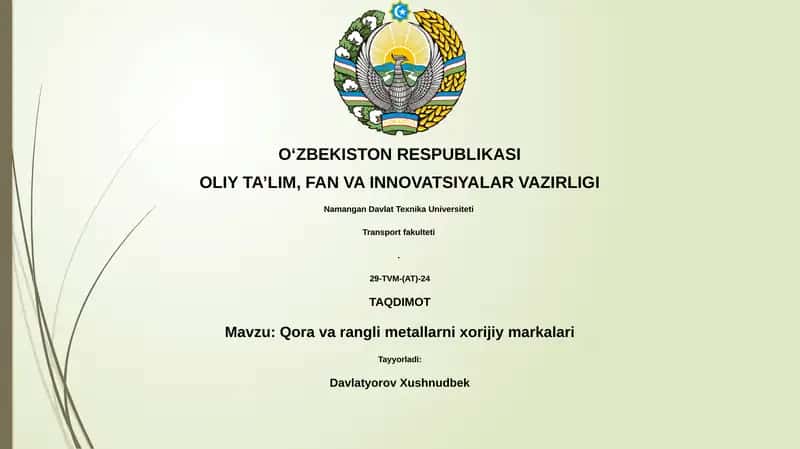 Qora va rangli metallarni xorijiy markalari