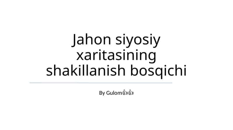 Jahon siyosiy xaritasining shakillanish bosqichi