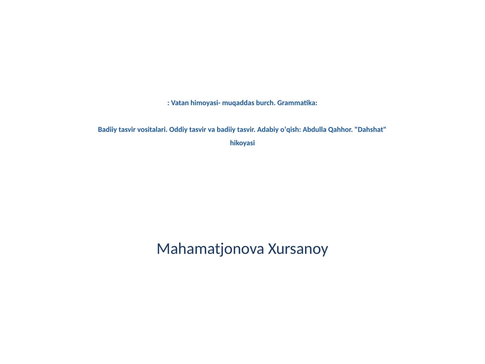 Vatan himoyasi- muqaddas burch. Grammatika