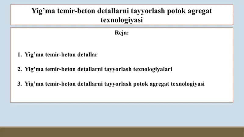 Yig’matemir-betondetallarnitayyorlashpotokagregattexnologiyasi