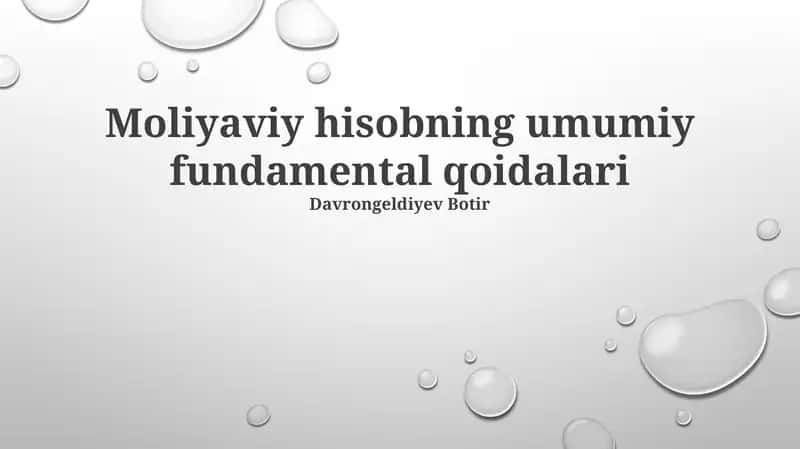 Moliyaviy hisobning umumiy fundamental qoidalari