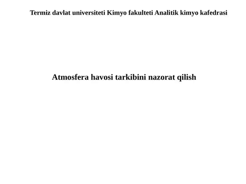 Atmosfera havosi tarkibini nazorat qilish