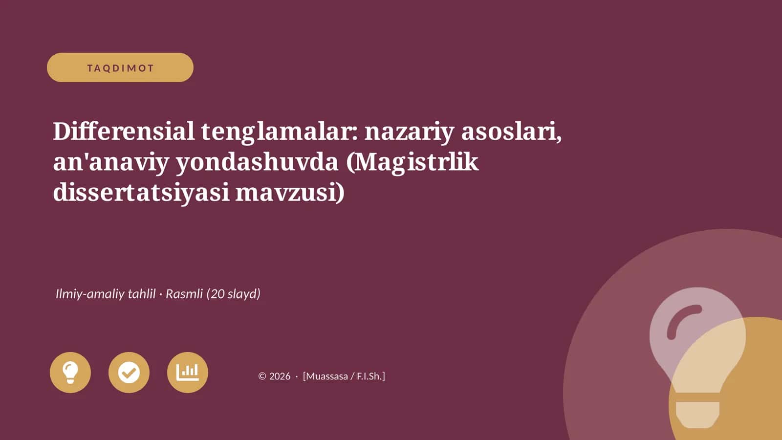 Differensial tenglamalar: nazariy asoslari, an'anaviy yondashuvda (Magistrlik dissertatsiyasi mavzusi)