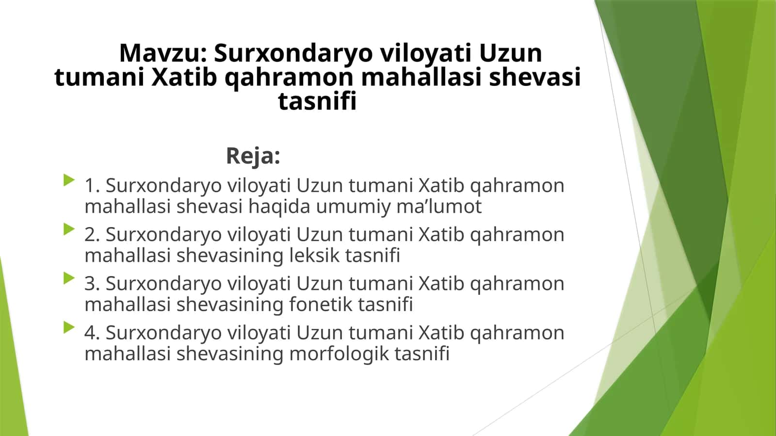 Surxondaryo viloyati Uzun tumani Xatib qahramon mahallasi shevasi tasnifi