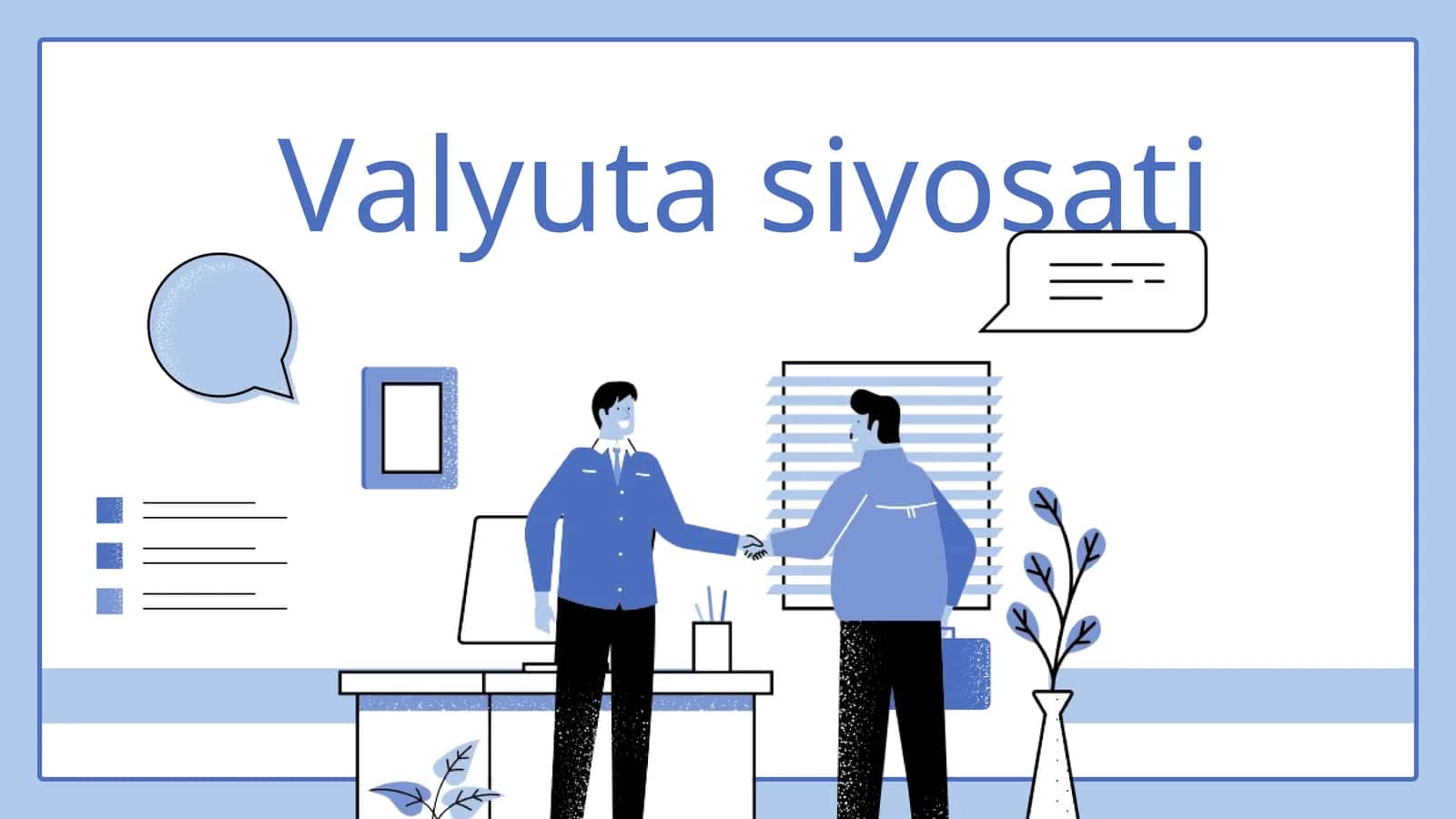 Valyuta siyosati