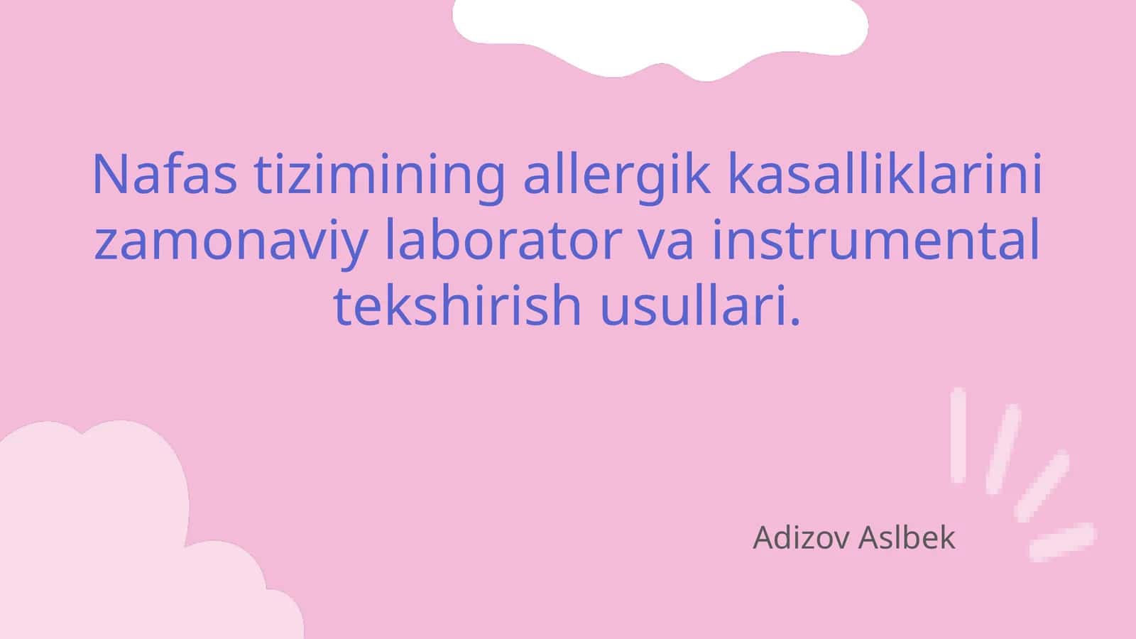Nafas tizimining allergik kasalliklarini zamonaviy laborator va instrumental tekshirish usullari