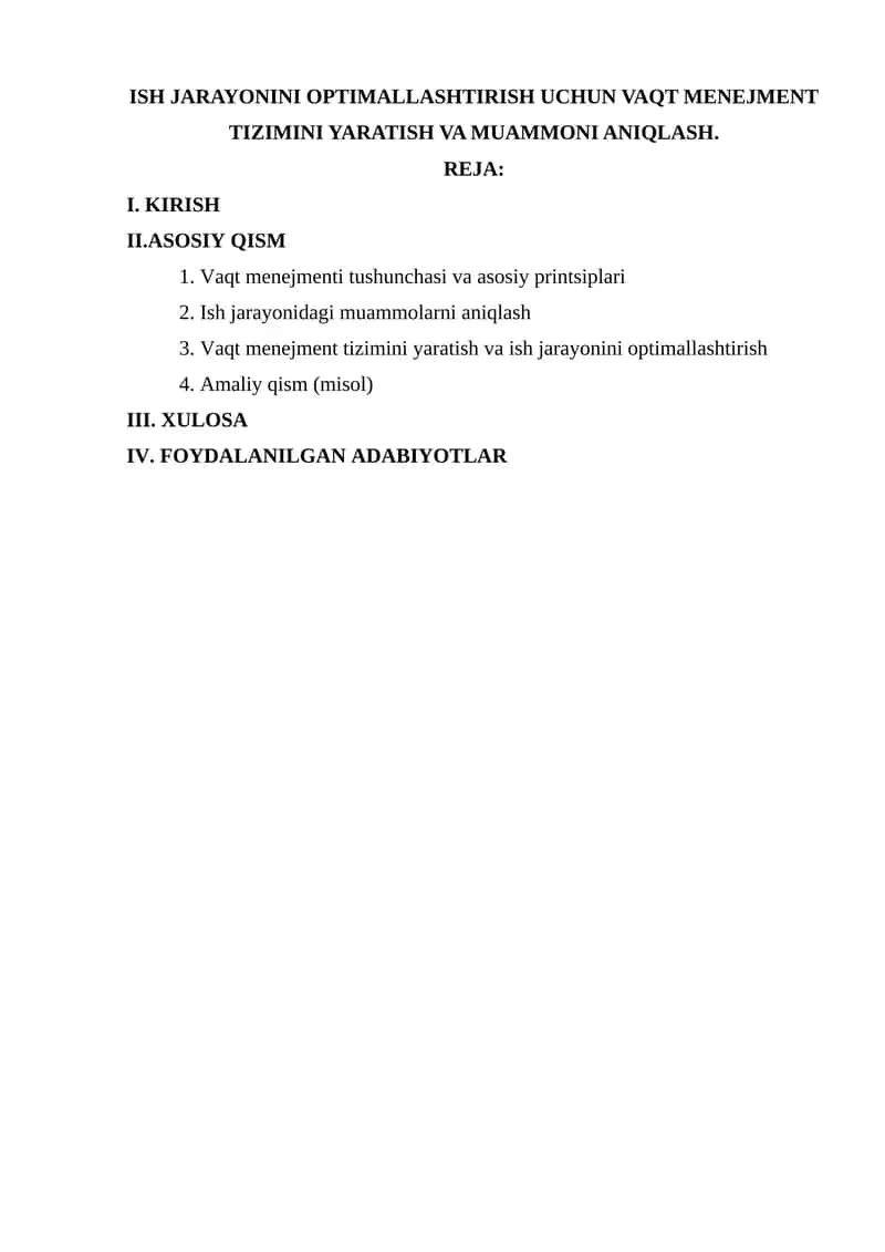 ISH JARAYONINI OPTIMALLASHTIRISH UCHUN VAQT MENEJMENT TIZIMINI YARATISH VA MUAMMONI ANIQLASH