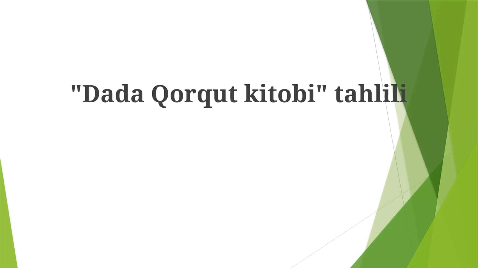 "DadaQorqutkitobi"tahlili