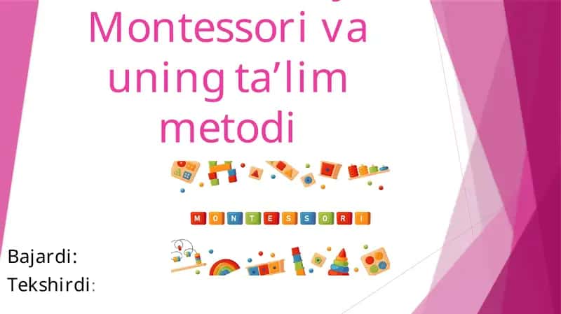 Mariya Montessori haqida prezintatsiya