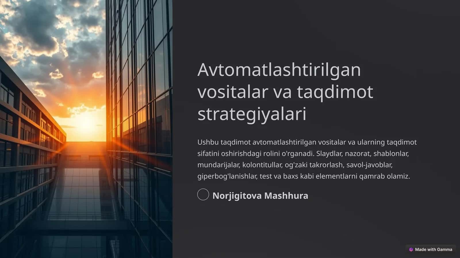 Avtomatlashtirilgan vositalar va taqdimot strategiyalari