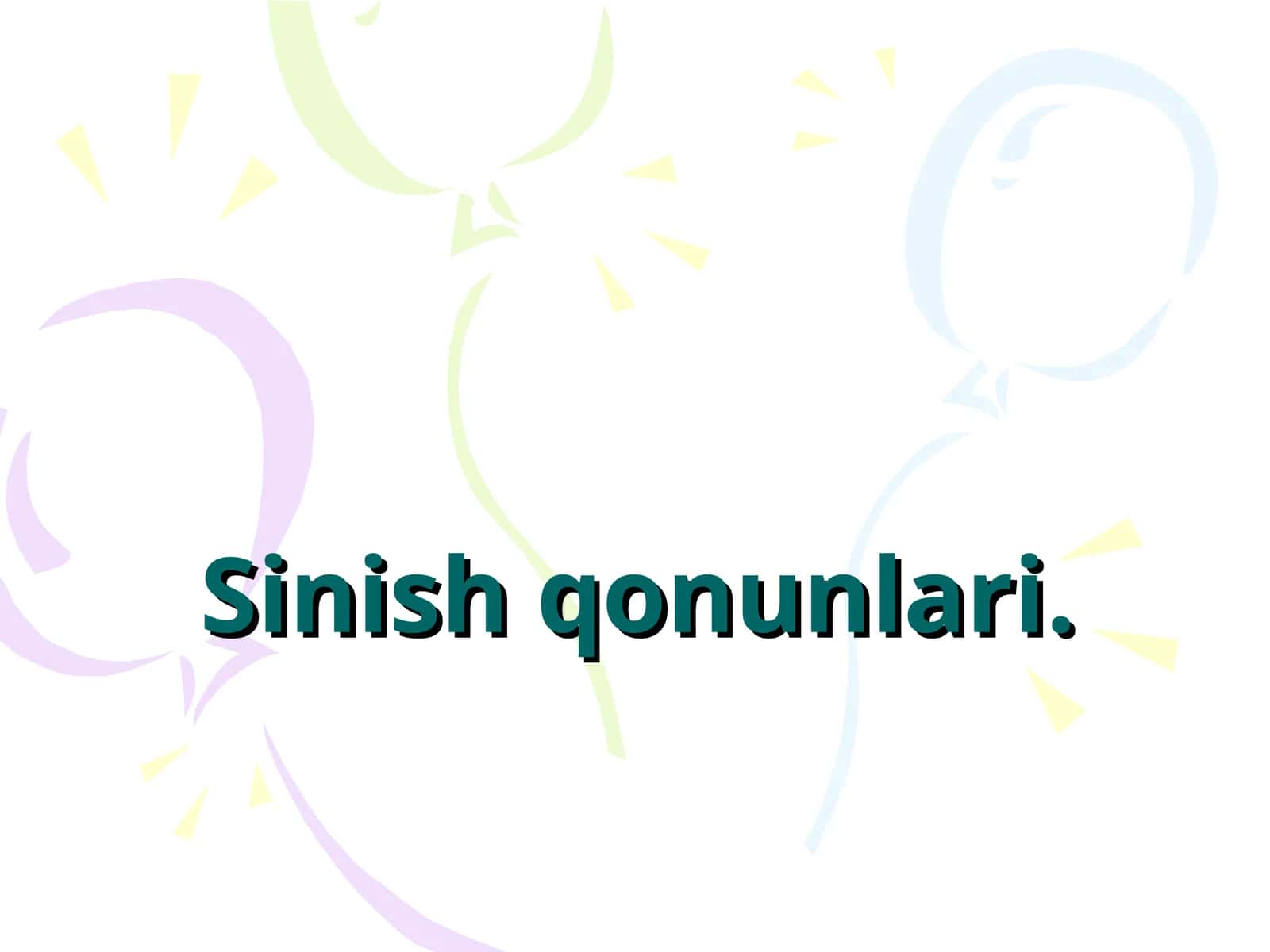Sinish qonunlari