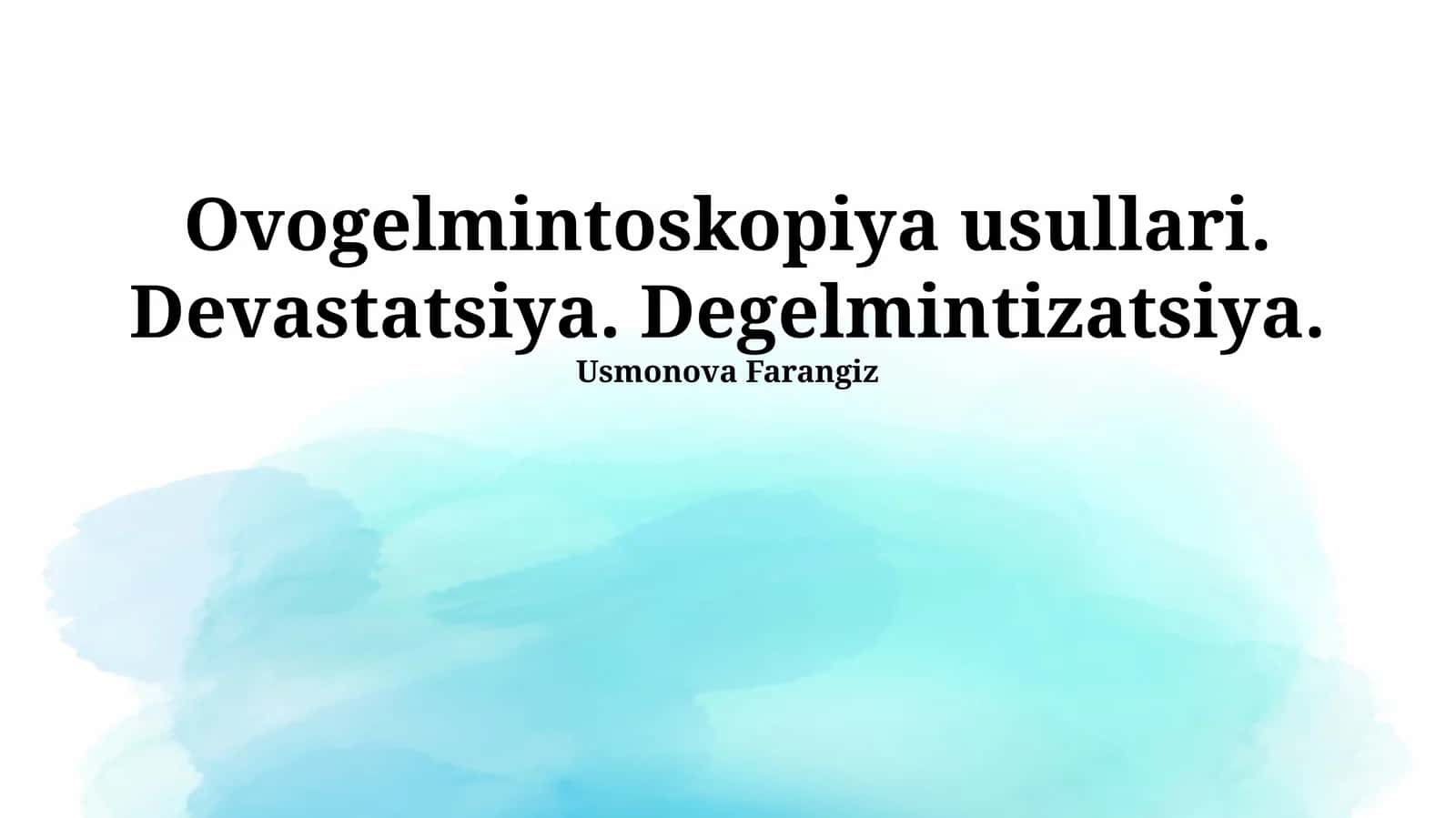 Ovogelmintoskopiya usullari