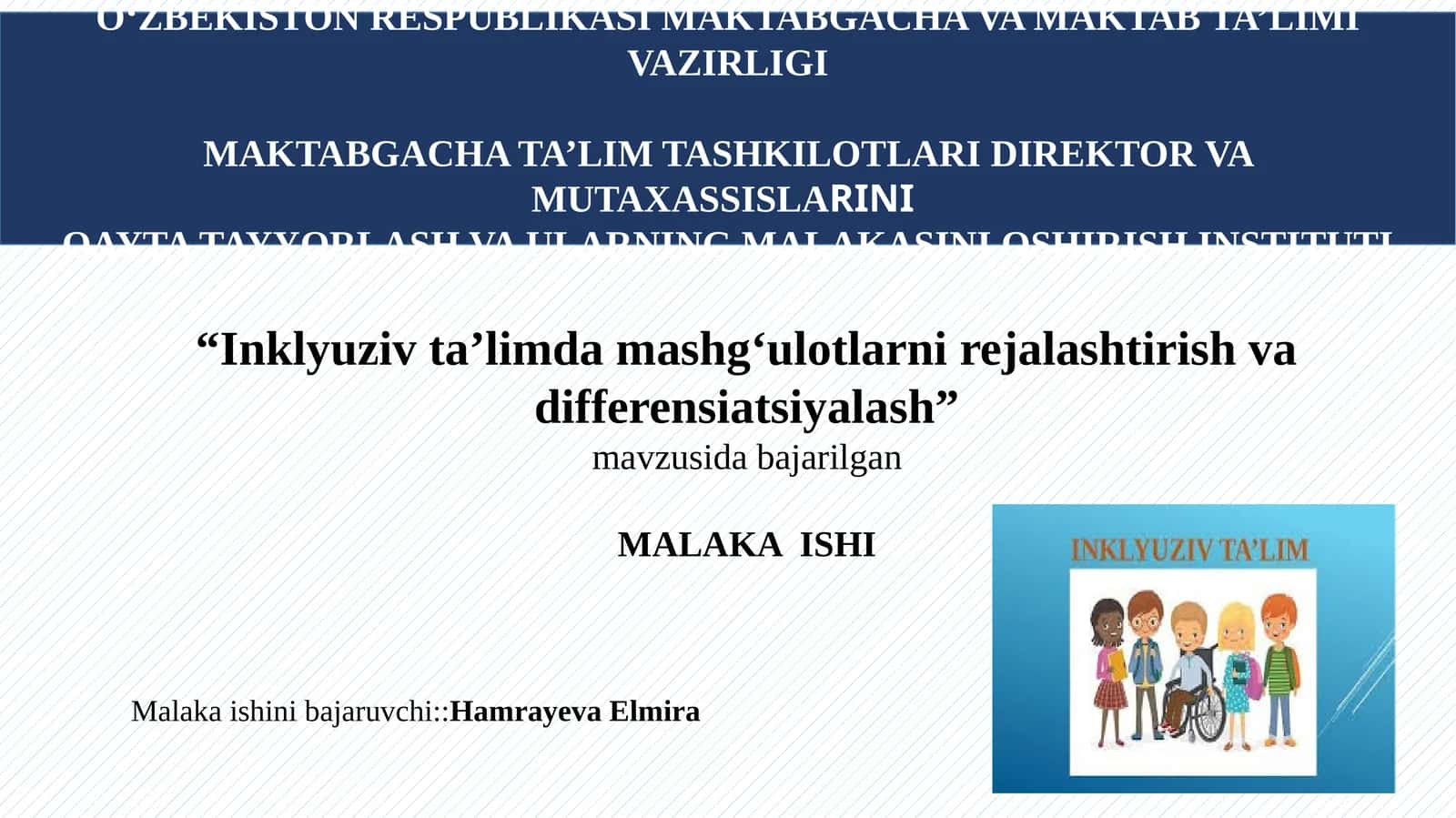 "Inklyuziv ta’limda mashg‘ulotlarni rejalashtirish va differensiatsiyalash"