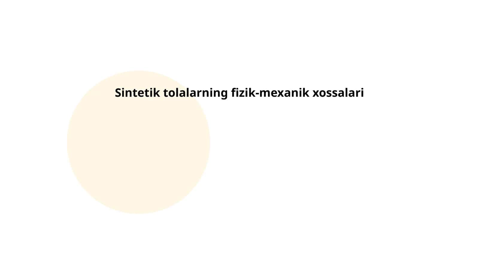 Sintetik tolalarning fizik-mexanik xossalari