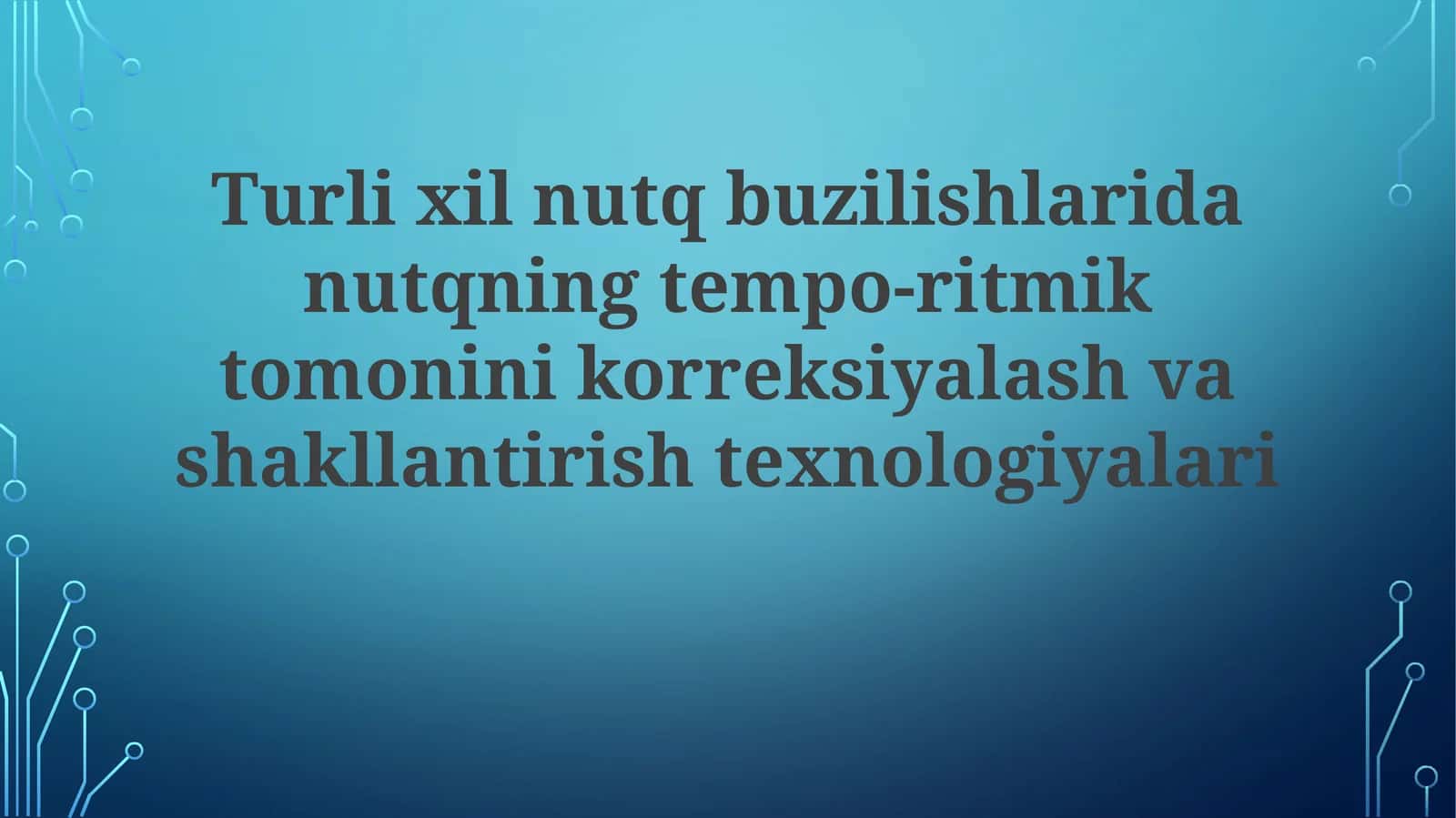Nutq Buzilishlarining Tempo-Ritmik Jihatlari