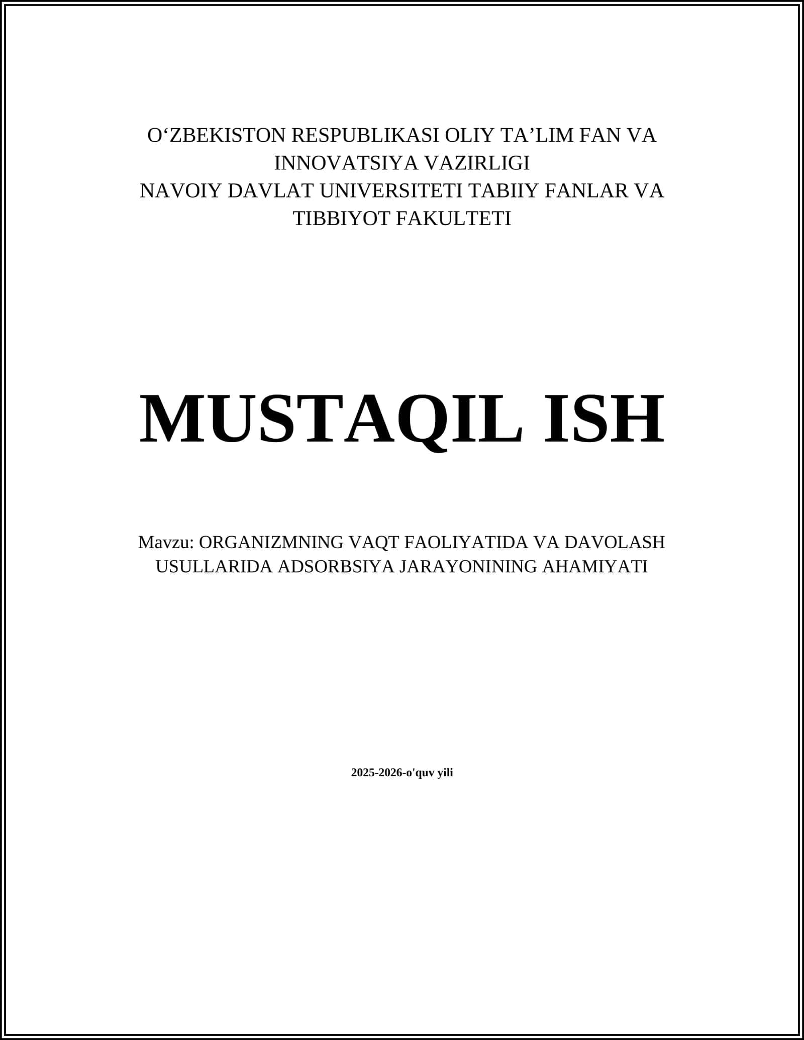 ORGANIZMNING VAQT FAOLIYATIDA VA DAVOLASH USULLARIDA ADSORBSIYA JARAYONINING AHAMIYATI