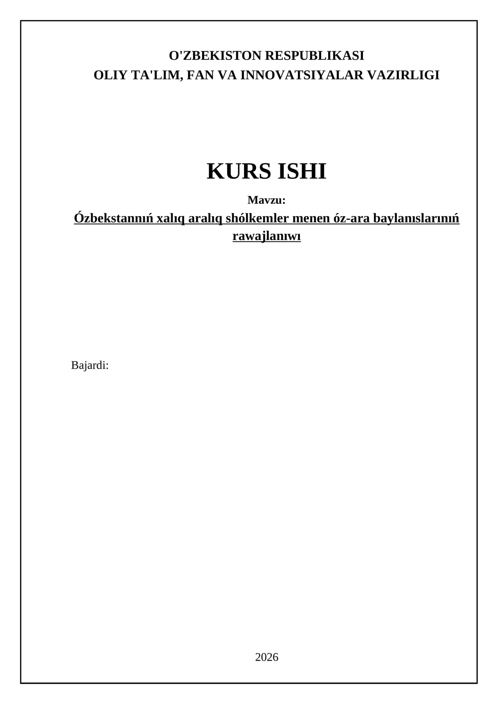 Ózbekstannıń xalıq aralıq shólkemler menen óz-ara baylanıslarınıń rawajlanıwı
