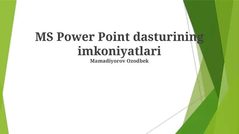 MS Power Point dasturining imkoniyatlari