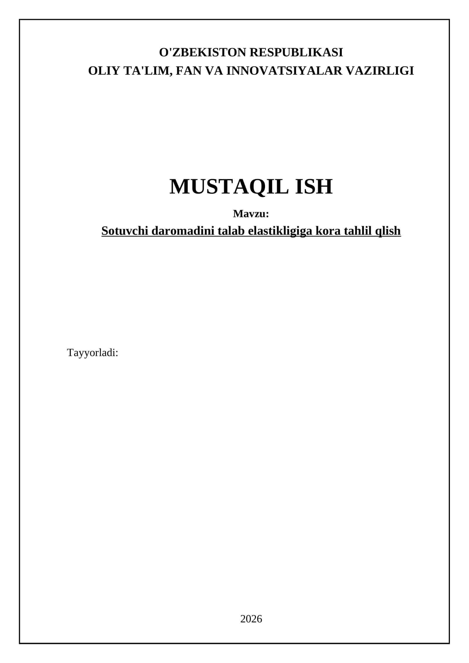 Sotuvchi daromadini talab elastikligiga ko'ra tahlil qilish