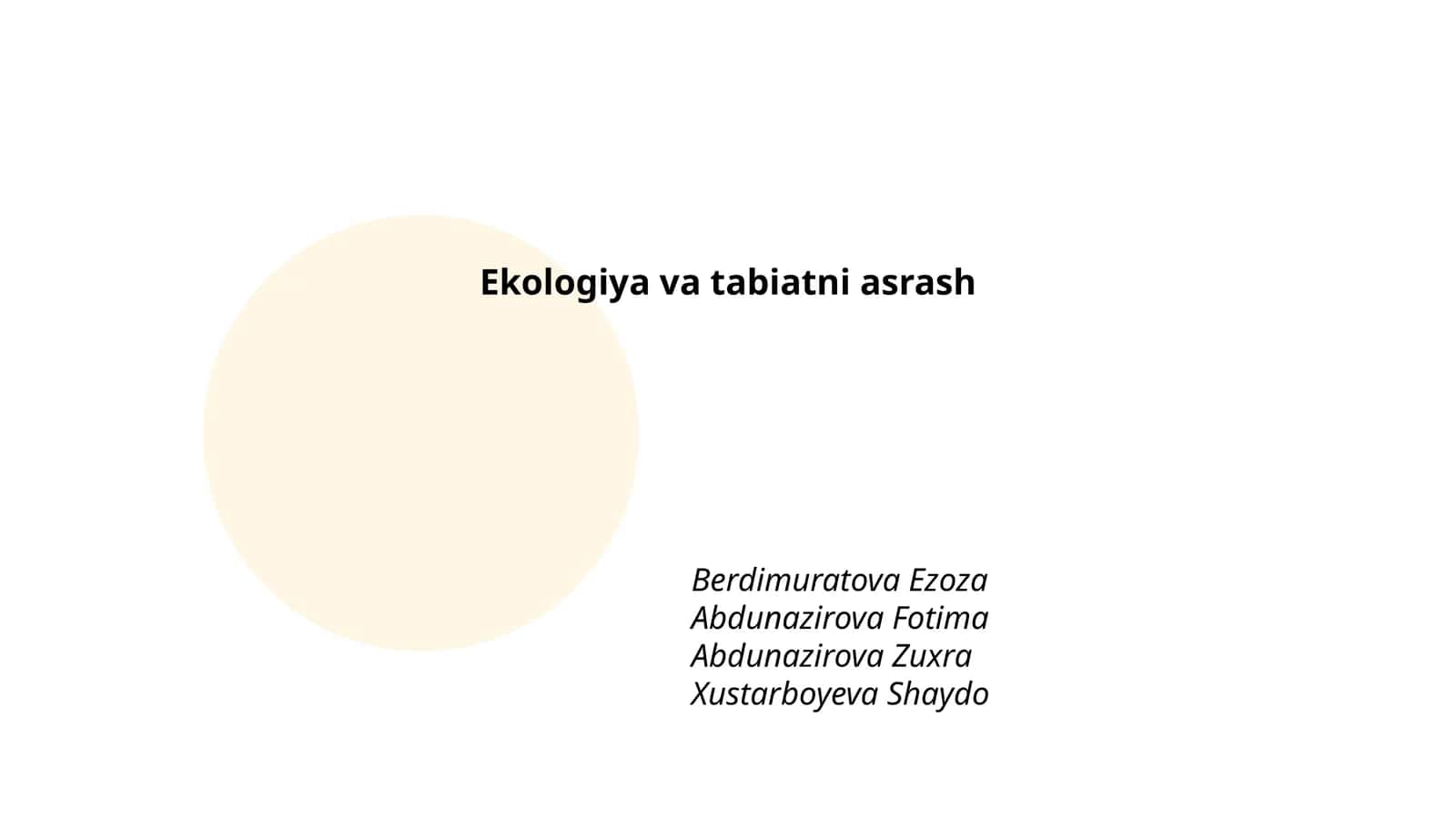 Ekologiya va tabiatni asrash