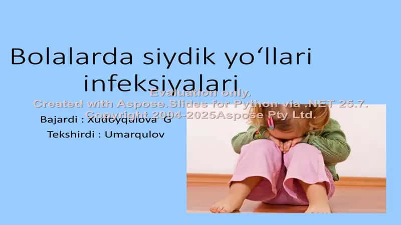 Bolalarda siydik yo‘llari infeksiyalari