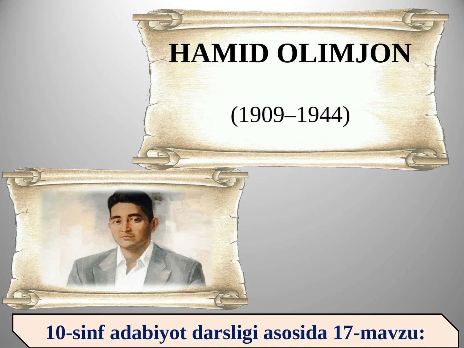 10-sinf Hamid Olimjon hayoti va ijodi