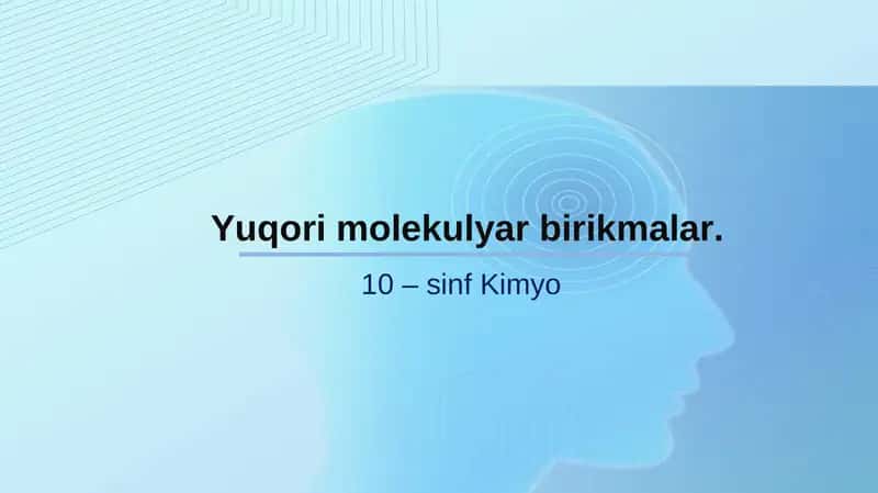 Yuqori Molekulyar Birikmalar