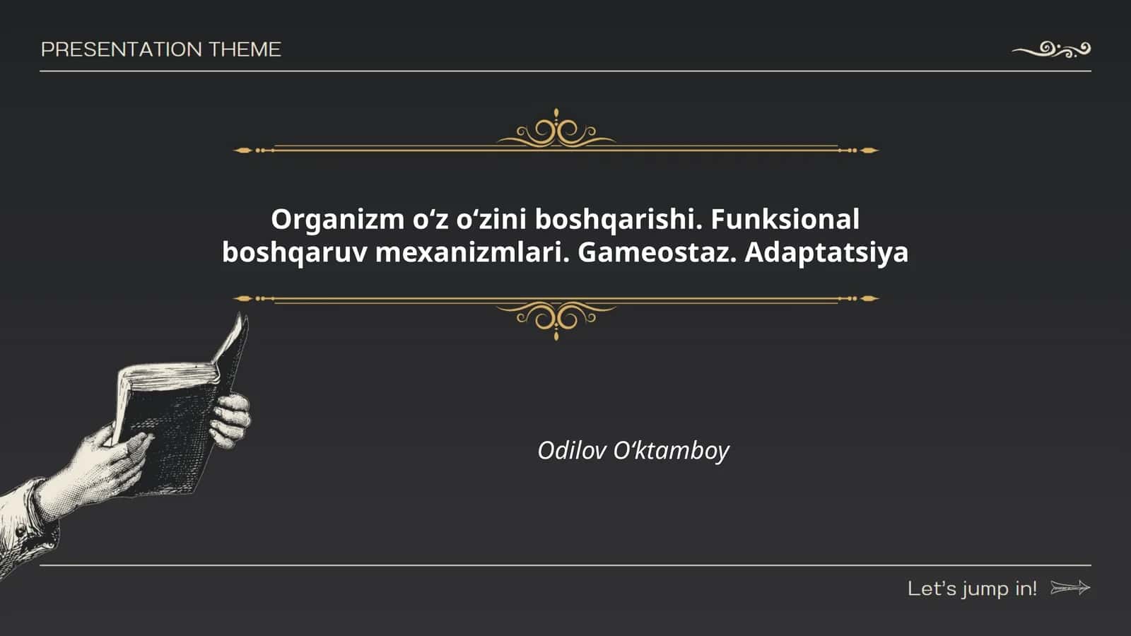 Organizm oʻz oʻzini boshqarishi