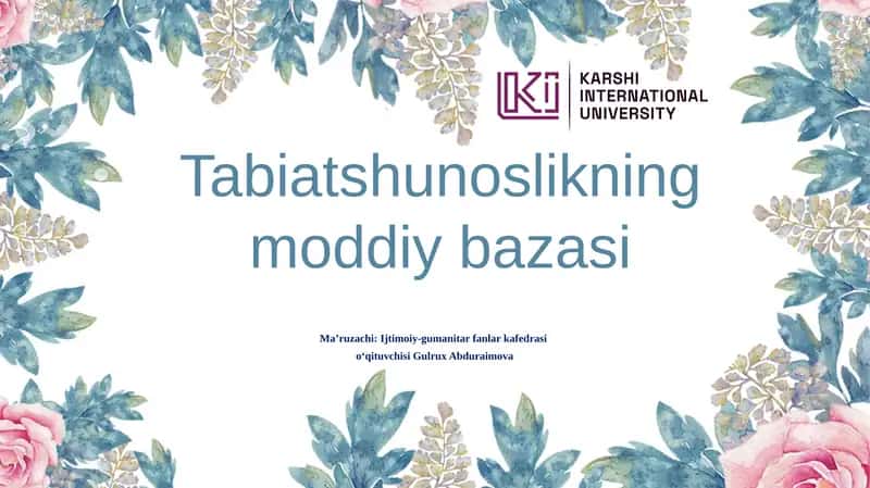 Tabiatshunoslikning moddiy bazasi